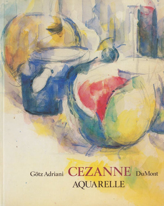 Paul Cézanne: Aquarelle 1866-1906
