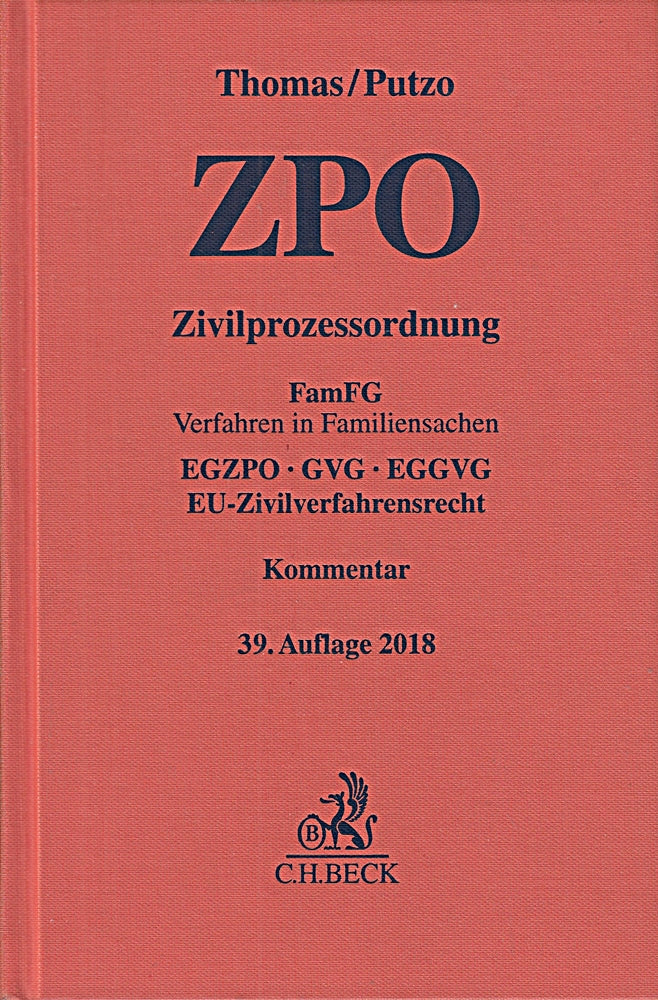 Zivilprozessordnung: FamFG Verfahren in Familiensachen  EGZPO  GVG  EGGVG  EU-Zivilverfahrensrecht (Gelbe Erläuterungsbücher)