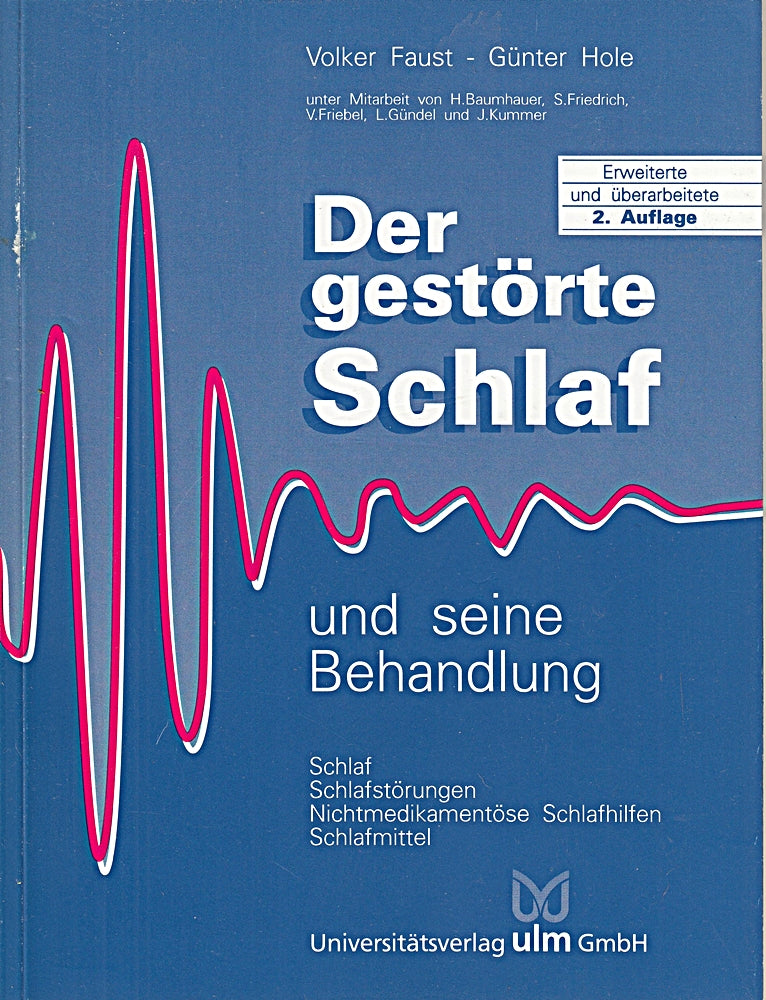 Der gestörte Schlaf und seine Behandlung. Schlaf - Schlafstörungen - nichtmedikamentöse Schlafhilfen - Schlafmittel