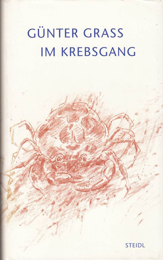 Im Krebsgang: Eine Novelle