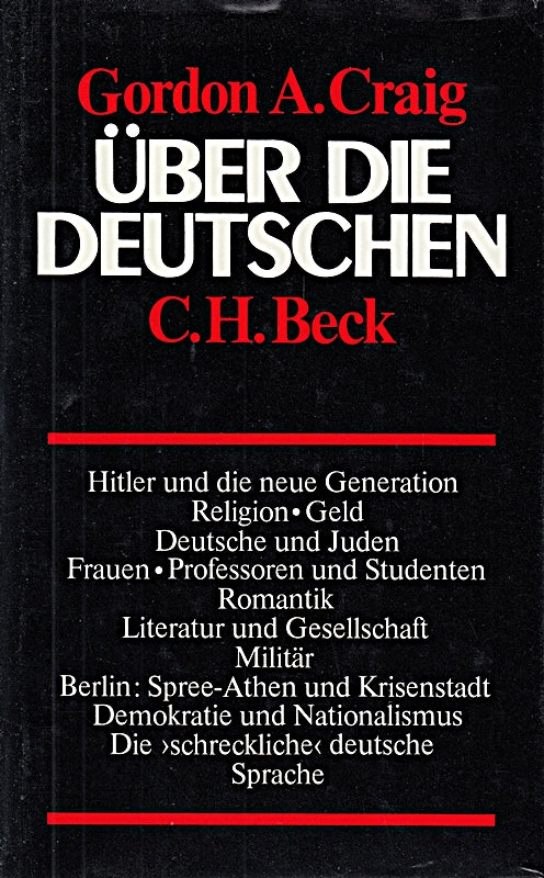 Über die Deutschen: Ein historisches Porträt