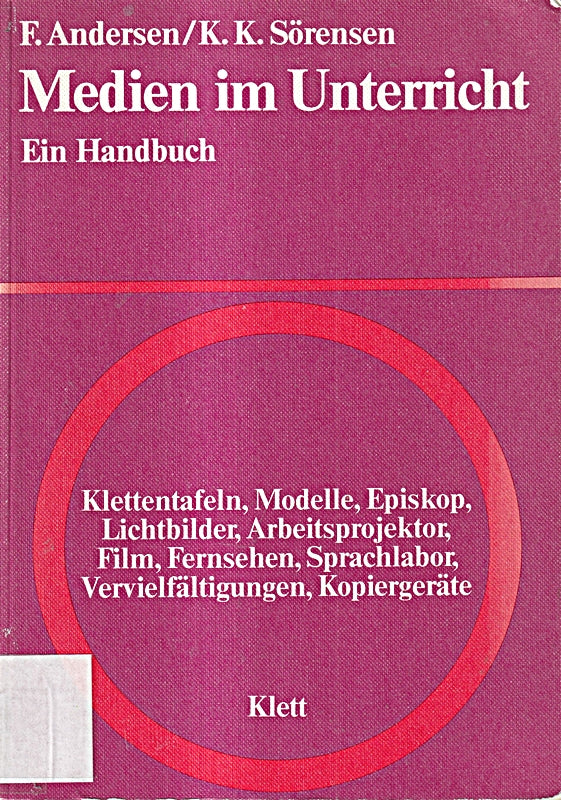 Medien im Unterricht. Ein Handbuch