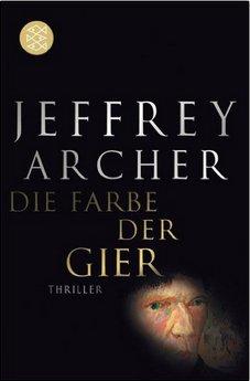 Die Farbe der Gier  Thriller