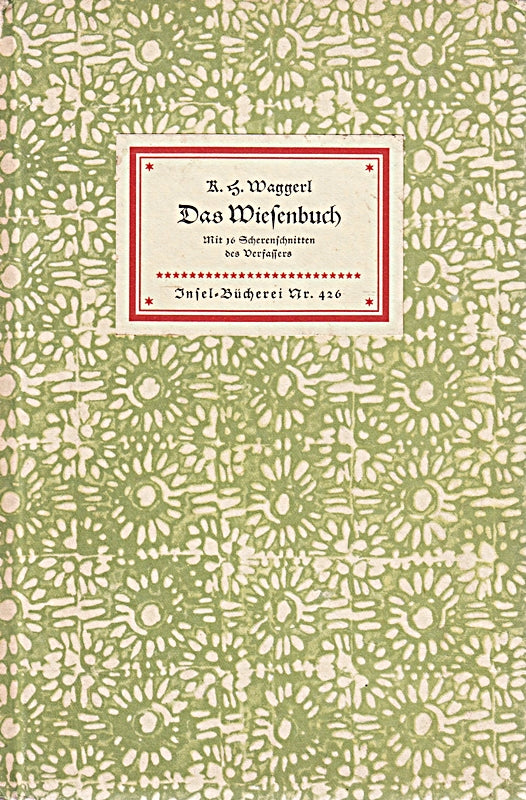 Das Wiesenbuch. Mit 16 Scherenschnitten des Verfassers.