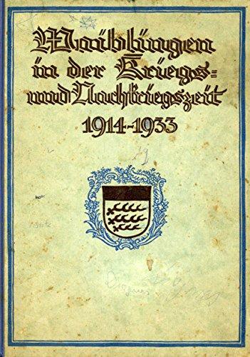 Waiblingen in der Kriegs- und Nachkriegszeit 1914-1934.