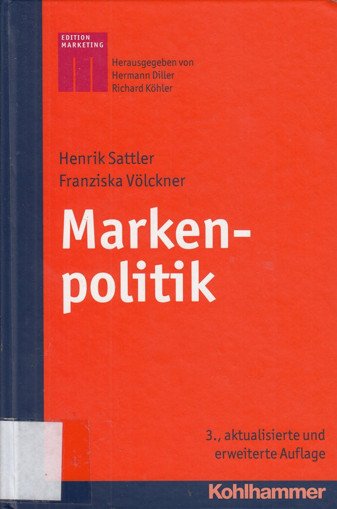 Markenpolitik (Kohlhammer Edition Marketing)