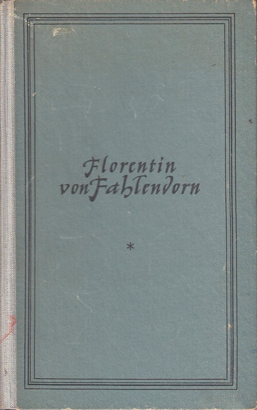 Florentin von Fahlendorn 