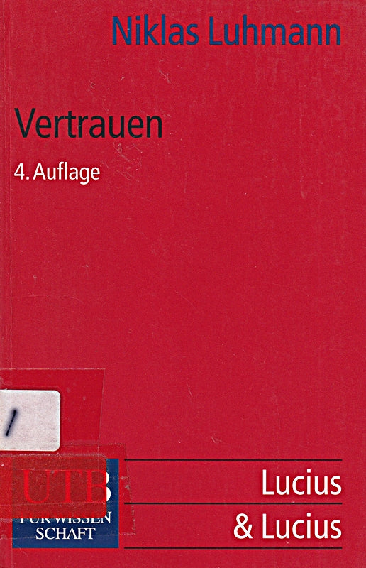 Vertrauen: Ein Mechanismus der Reduktion sozialer Komplexität (Flexible Taschenbücher)