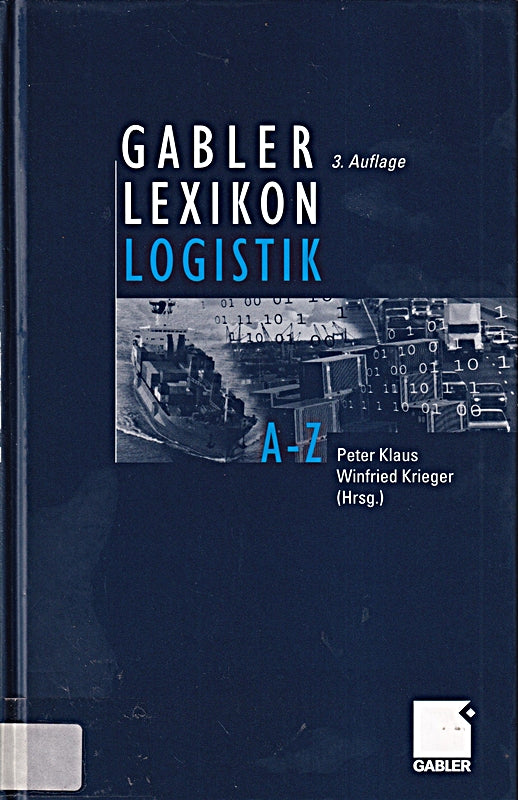 Gabler Lexikon Logistik: Management logistischer Netzwerke und Flüsse