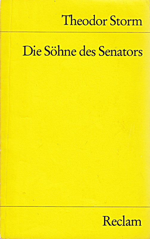 Die Söhne des Senators: Novelle (Reclams Universal-Bibliothek)