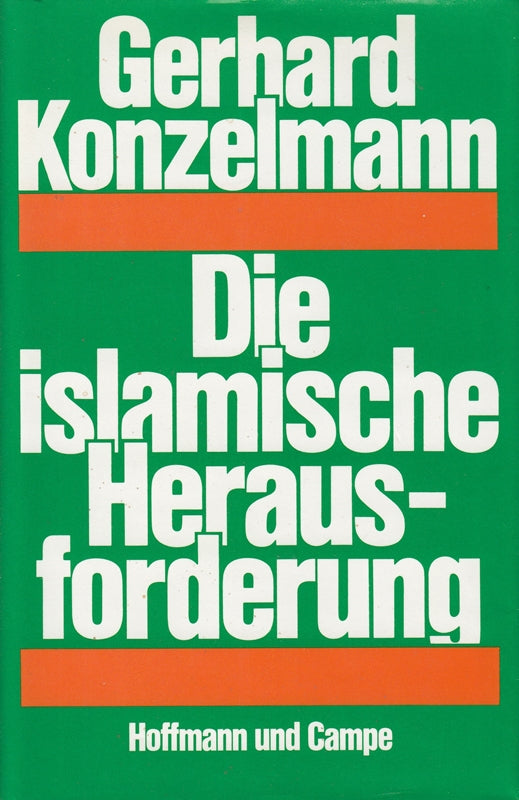 Die islamische Herausforderung