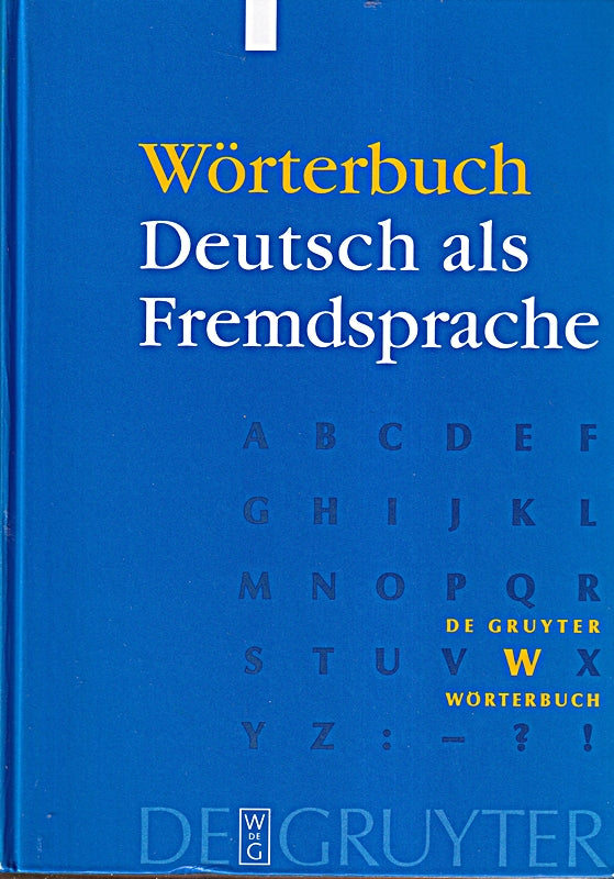 Wörterbuch Deutsch als Fremdsprache.: Einsprachig. In neuer Rechtschreibung