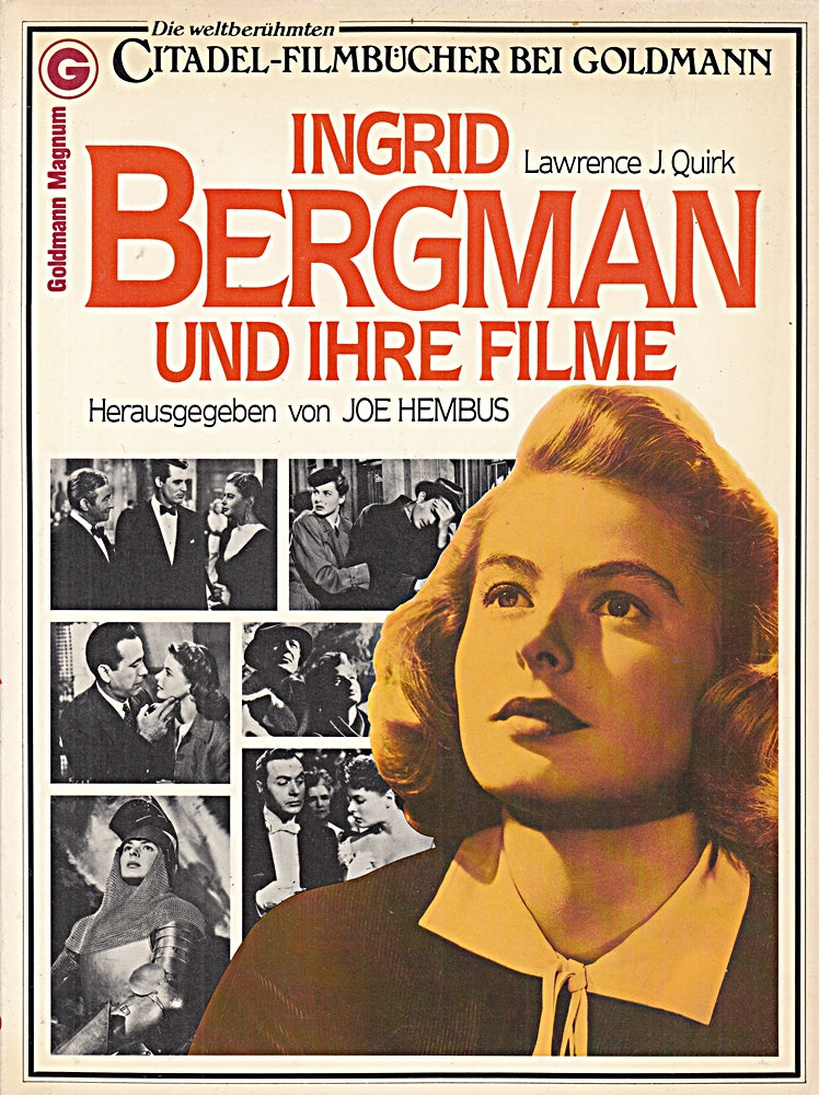 Ingrid Bergmann und ihre Filme (Citadel Filmbuch) (Die Weltberühmten Citadel Filmbücher bei Goldmann)