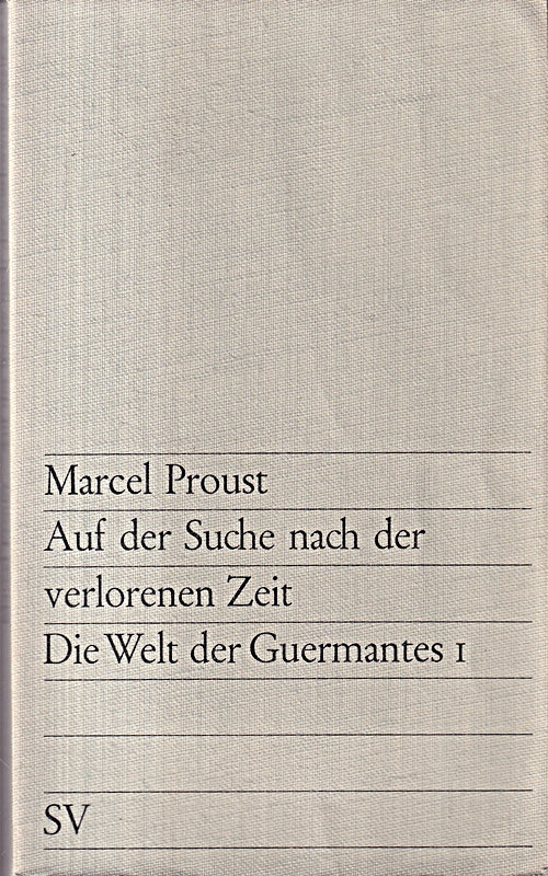 Auf Der Suche Nach Der Verlorenen Zeit. Die Welt Der Guermantes 1. Werkausgabe Edition Suhrkamp 5