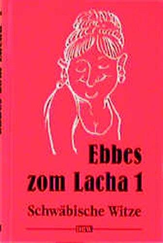 Ebbes zom Lacha  Bd.1