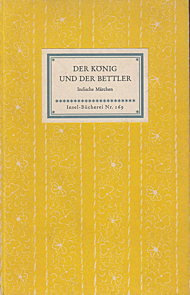 Der König und der Bettler- Indische Märchen- Insel Bücherei Nr. 169