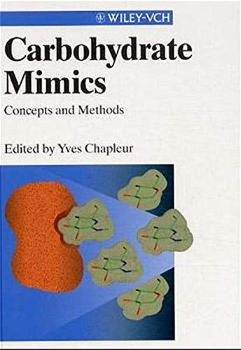 Carbohydrate Mimics: Concepts and Methods