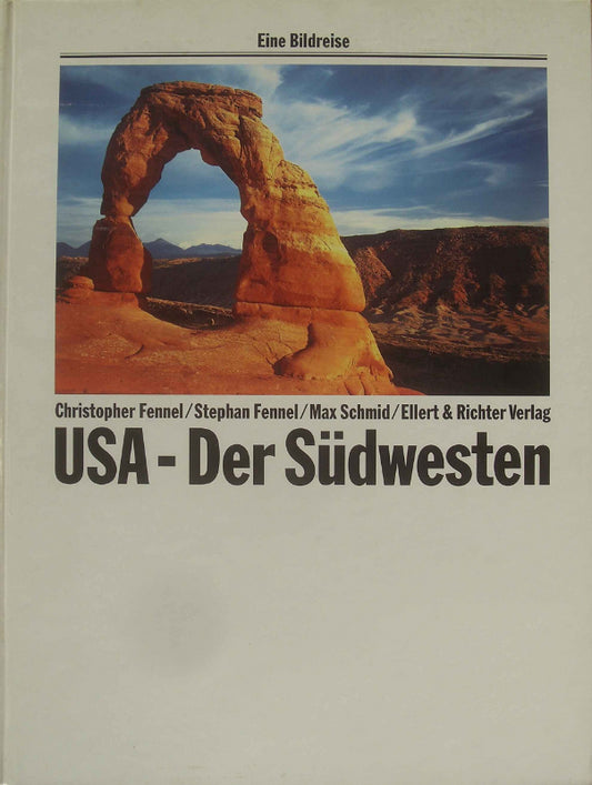 USA - Der Südwesten (Eine Bildreise)