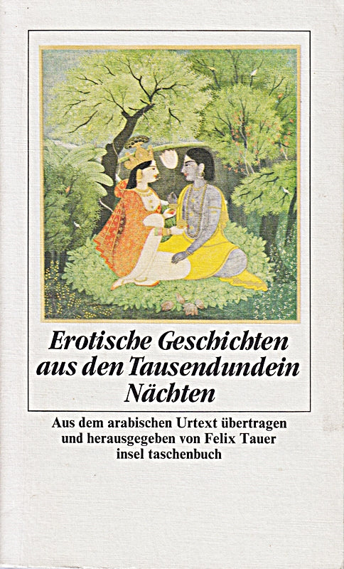 Erotische Geschichten aus den Tausendundein Nächten (insel taschenbuch)
