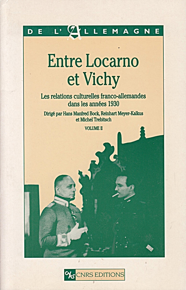 Entre locarno et vichy  Volume 2