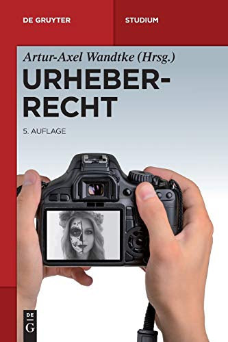 Urheberrecht (De Gruyter Studium)