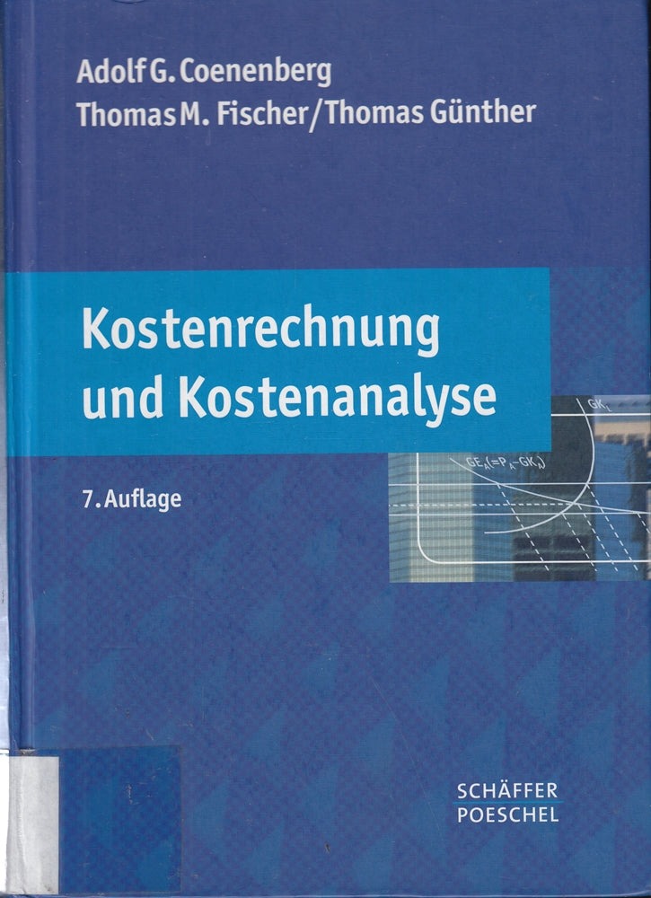 Kostenrechnung und Kostenanalyse