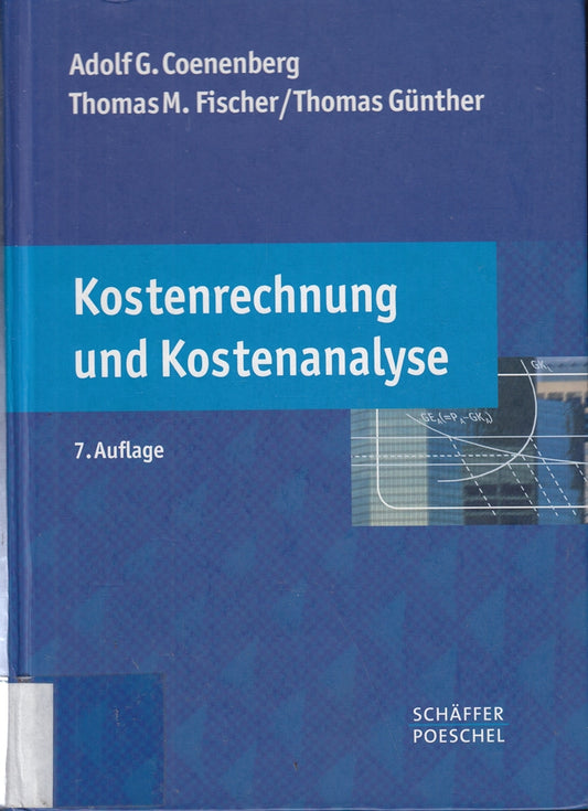 Kostenrechnung und Kostenanalyse