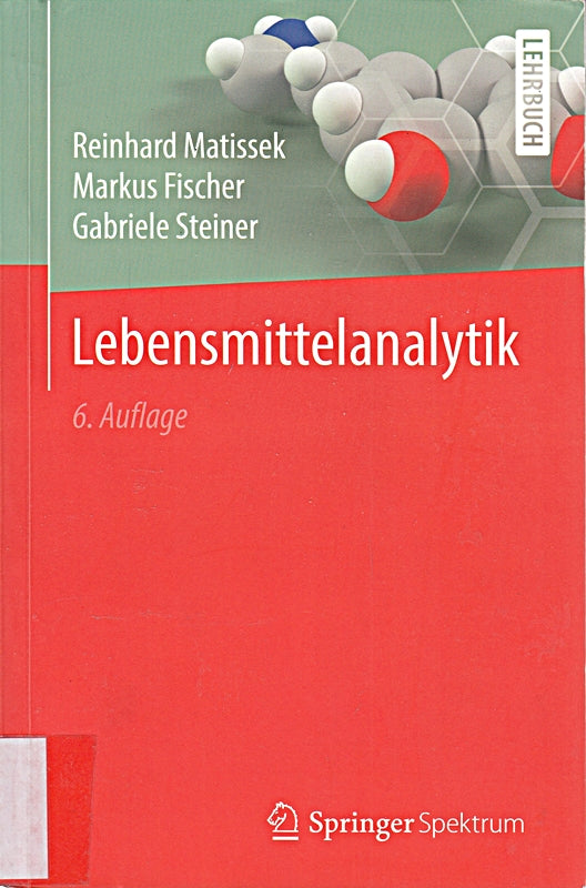 Lebensmittelanalytik (Springer-Lehrbuch)