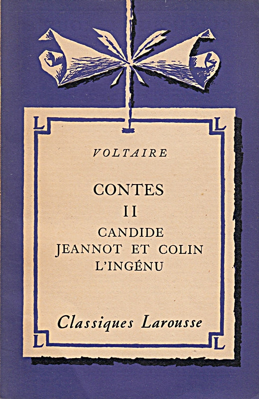 Contes: 2. Candide. Jeannot et Colin. L'Ingénu