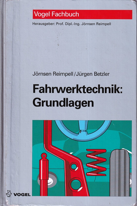 Fahrwerktechnik  Grundlagen (Vogel-Fachbücher)