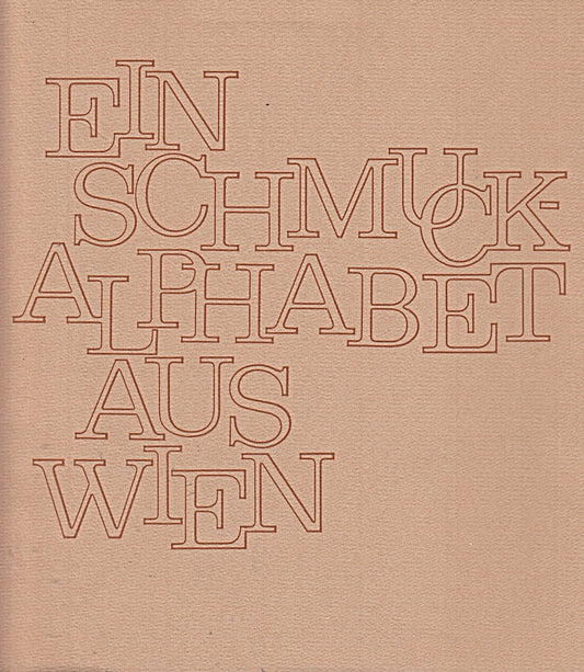 Ein Schmuckalphabet aus Wien