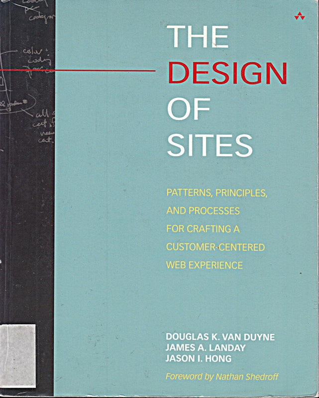 The Design of Sites: Patterns  Principles  and Processes for Crafting a Customer-Centered Web Experience