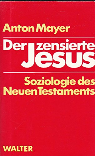 Der zensierte Jesus