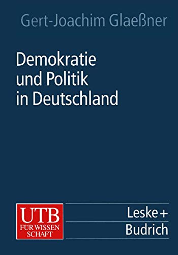 Demokratie und Politik in Deutschland (Uni-Taschenbücher)