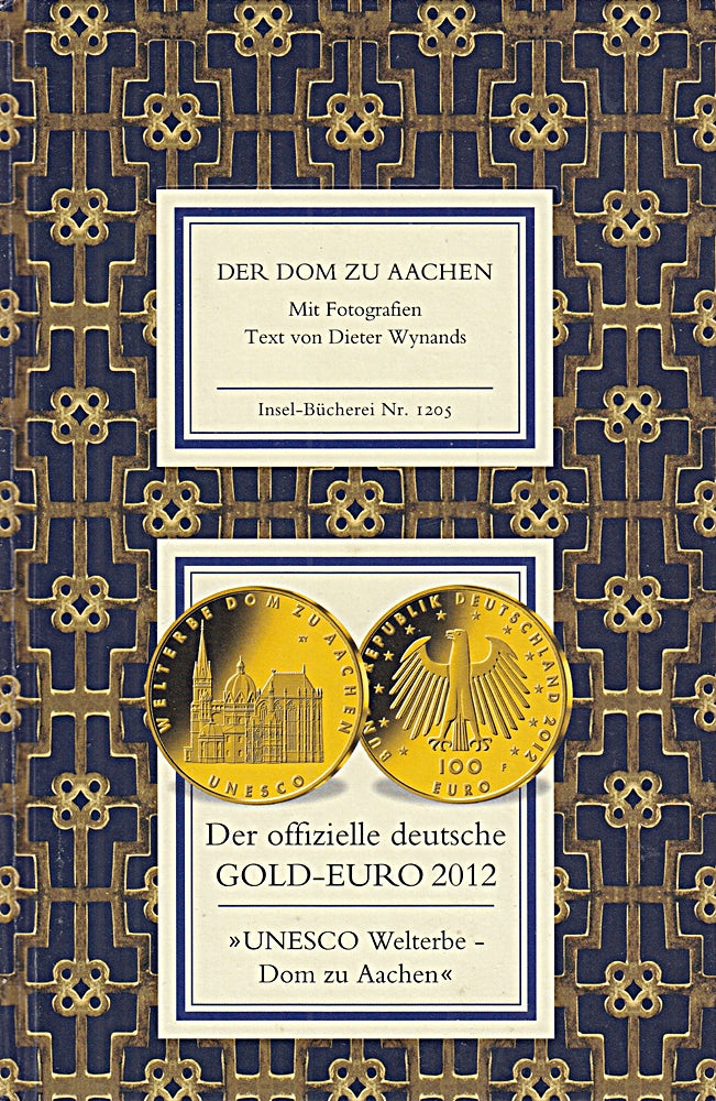 Der Dom zu Aachen. Mit Fotografien