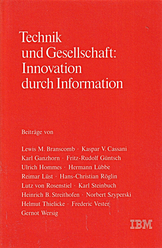 Technik und Gesellschaft: Innovation durch Information.
