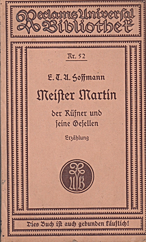 Meister Martin der Küfner und seine Gesellen: Erzählung; Reclam UBB Nr. 52