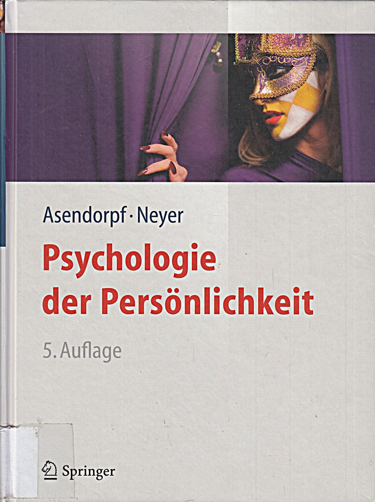 Psychologie der Persönlichkeit (Springer-Lehrbuch)