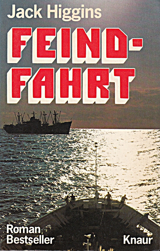 Jack Higgins: Feindfahrt
