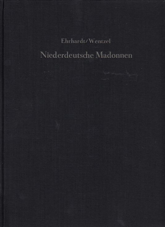 Niederdeutsche Madonnen.