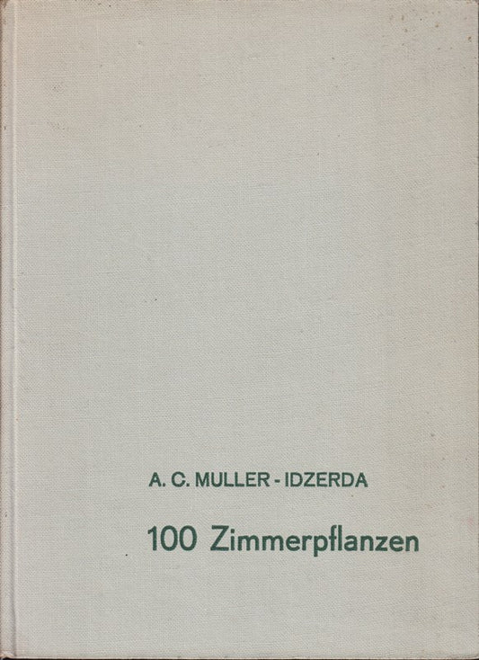 100 Zimmerpflanzen