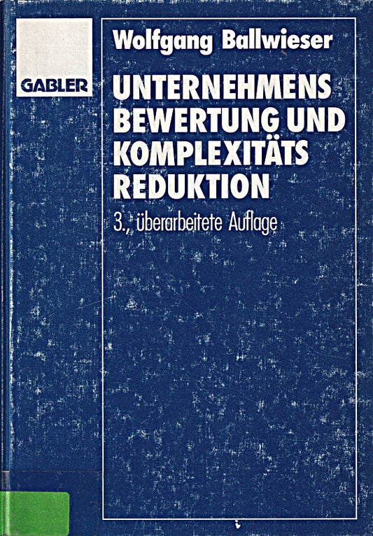 Unternehmensbewertung und Komplexitätsreduktion