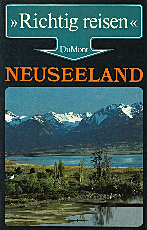 Neuseeland (DuMont Richtig Reisen)