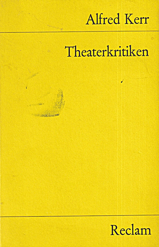 Theaterkritiken (Reclams Universal-Bibliothek)