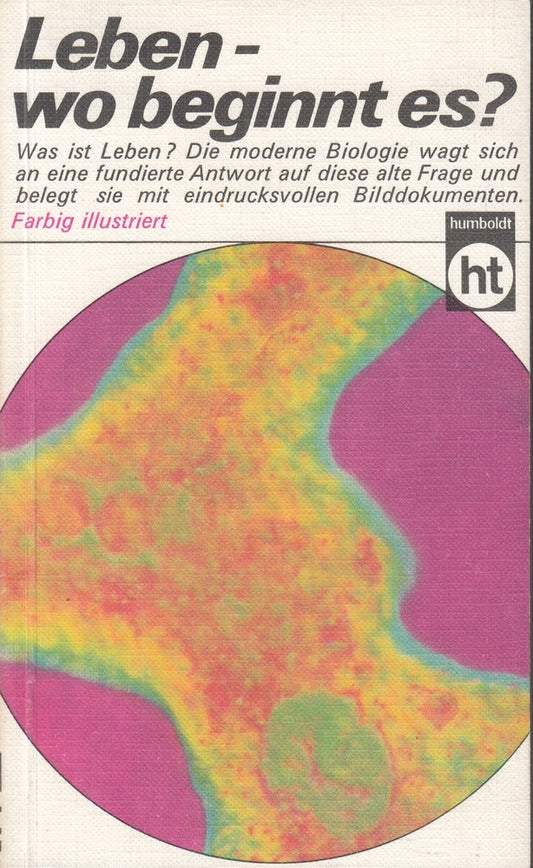 Leben - wo beginnt es?