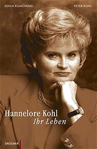 Hannelore Kohl. Ihr Leben