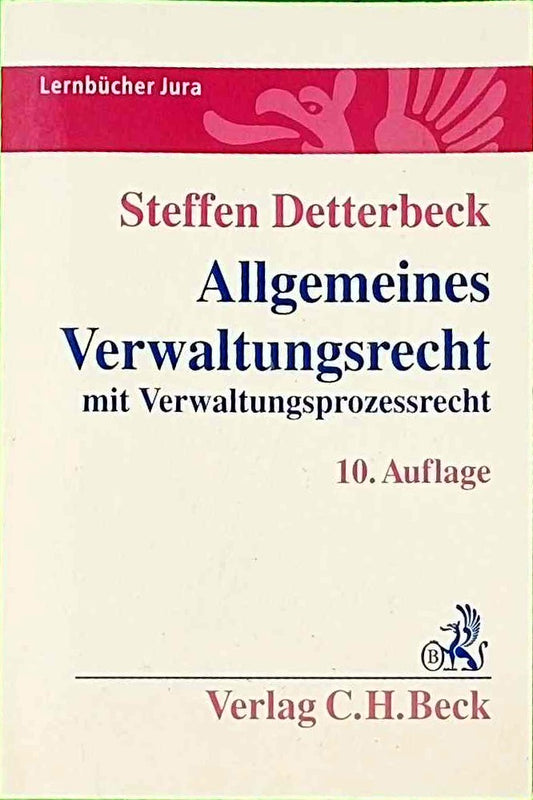 Allgemeines Verwaltungsrecht: mit Verwaltungsprozessrecht (Lernbücher Jura)