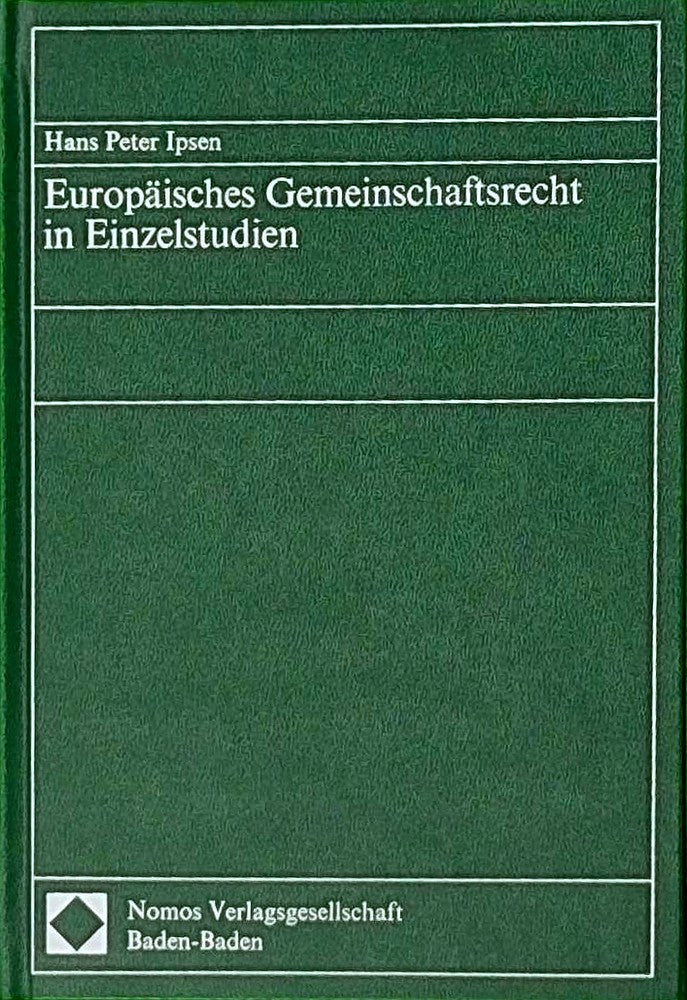 Europäisches Gemeinschaftsrecht in Einzelstudien