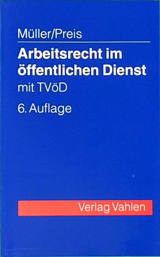 Arbeitsrecht im öffentlichen Dienst: mit TVöD