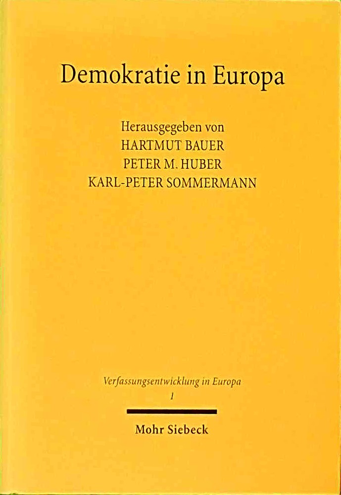Demokratie in Europa: Beitr. d. Forschungssymposions am Forschungsinst. f. öffentl. Verwaltung bei d. Dtsch. Hochschule f. Verwaltungswissenschaften ... Sprache (Verfassungsentwicklung in Europa)